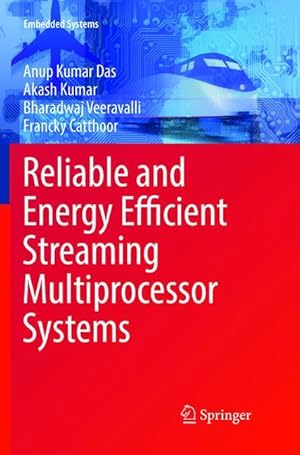 Image du vendeur pour Reliable and Energy Efficient Streaming Multiprocessor Systems mis en vente par moluna