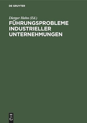 Bild des Verkufers fr Fhrungsprobleme industrieller Unternehmungen zum Verkauf von moluna