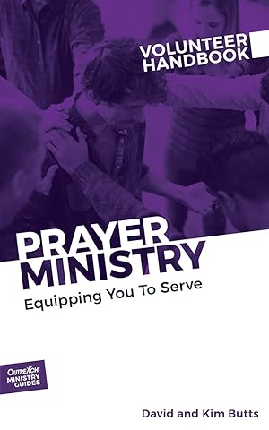 Seller image for Prayer Ministry Volunteer Handbook: Equipping You to Serve for sale by moluna