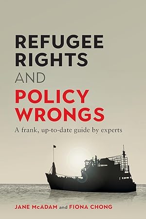 Seller image for Refugee Rights and Policy Wrongs: A Frank, Up-To-Date Guide by Experts for sale by moluna