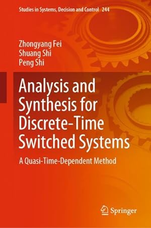 Seller image for Analysis and Synthesis for Discrete-Time Switched Systems for sale by moluna