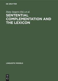 Seller image for Sentential Complementation and the Lexicon for sale by moluna