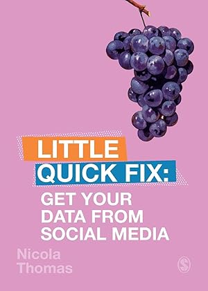 Seller image for Get Your Data from Social Media: Little Quick Fix for sale by moluna