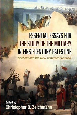 Seller image for Essential Essays for the Study of the Military in First-Century Palestine for sale by moluna