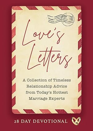 Seller image for Love\ s Letters: A Collection of Timeless Relationship Advice from Today\ s Hottest Marriage Experts for sale by moluna