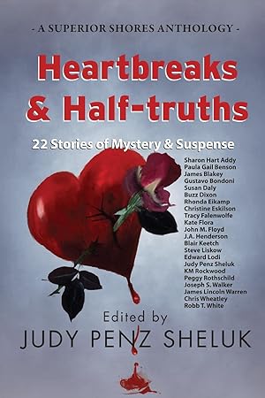Seller image for Heartbreaks & Half-truths: 22 Stories of Mystery & Suspense for sale by moluna