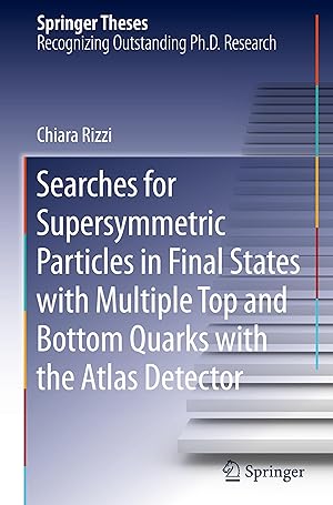 Bild des Verkufers fr Searches for Supersymmetric Particles in Final States with Multiple Top and Bottom Quarks with the Atlas Detector zum Verkauf von moluna