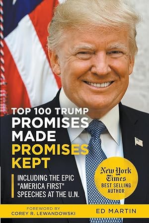 Seller image for Top 100 Trump Promises Made Promises Kept for sale by moluna