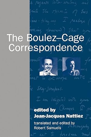Seller image for The Boulez-Cage Correspondence for sale by moluna