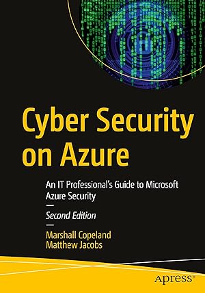 Bild des Verkufers fr Cyber Security on Azure: An It Professional\ s Guide to Microsoft Azure Security zum Verkauf von moluna