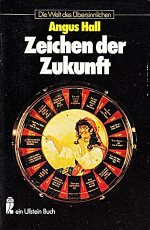 Seller image for Zeichen der Zukunft - Mit 20 farb. und 58 einfarb. Abbildungen for sale by Die Buchgeister