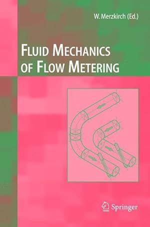 Immagine del venditore per Fluid Mechanics of Flow Metering venduto da moluna