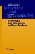 Image du vendeur pour Bioinformatics Using Computational Intelligence Paradigms mis en vente par moluna