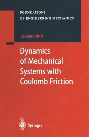 Immagine del venditore per Dynamics of Mechanical Systems with Coulomb Friction venduto da moluna