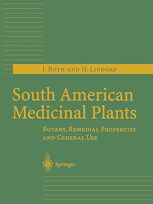 Bild des Verkufers fr South American Medicinal Plants zum Verkauf von moluna