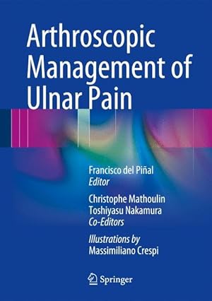 Imagen del vendedor de Arthroscopic Management of Ulnar Pain a la venta por moluna