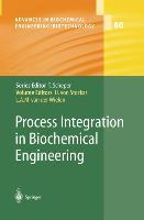 Seller image for Process Integration in Biochemical Engineering for sale by moluna