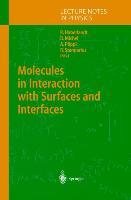 Seller image for Molecules in Interaction with Surfaces and Interfaces for sale by moluna