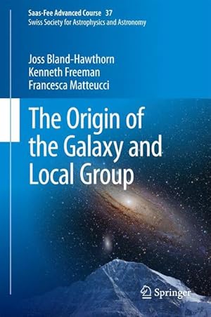 Image du vendeur pour The Origin of the Galaxy and Local Group mis en vente par moluna