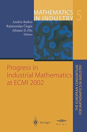 Immagine del venditore per Progress in Industrial Mathematics at ECMI 2002 venduto da moluna
