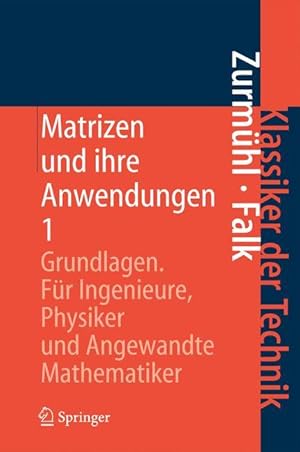Seller image for Matrizen und ihre Anwendungen 1 for sale by moluna