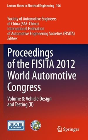 Immagine del venditore per Proceedings of the FISITA 2012 World Automotive Congress venduto da moluna