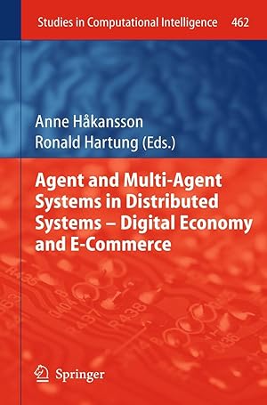 Immagine del venditore per Agent and Multi-Agent Systems in Distributed Systems - Digital Economy and E-Commerce venduto da moluna