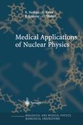 Seller image for Medical Applications of Nuclear Physics for sale by moluna