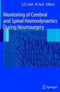 Bild des Verkufers fr Monitoring of Cerebral and Spinal Haemodynamics during Neurosurgery zum Verkauf von moluna