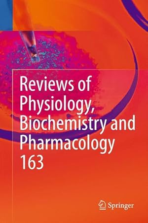 Bild des Verkufers fr Reviews of Physiology, Biochemistry and Pharmacology, Vol. 163 zum Verkauf von moluna