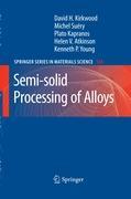 Seller image for Semi-solid Processing of Alloys for sale by moluna
