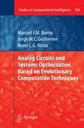 Imagen del vendedor de Analog Circuits and Systems Optimization based on Evolutionary Computation Techniques a la venta por moluna