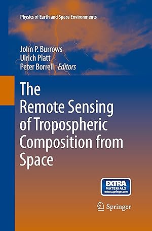 Bild des Verkufers fr The Remote Sensing of Tropospheric Composition from Space zum Verkauf von moluna