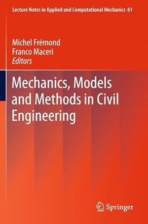 Bild des Verkufers fr Mechanics, Models and Methods in Civil Engineering zum Verkauf von moluna