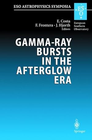 Image du vendeur pour Gamma-Ray Bursts in the Afterglow Era mis en vente par moluna