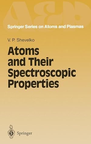 Seller image for Atoms and Their Spectroscopic Properties for sale by moluna