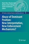 Seller image for Abuse of Dominant Position: New Interpretation, New Enforcement Mechanisms? for sale by moluna