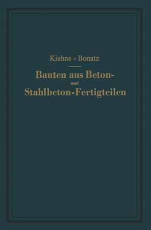 Seller image for Bauten aus Beton- und Stahlbeton-Fertigteilen for sale by moluna
