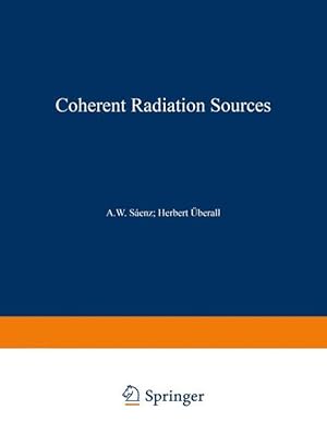 Imagen del vendedor de Coherent Radiation Sources a la venta por moluna