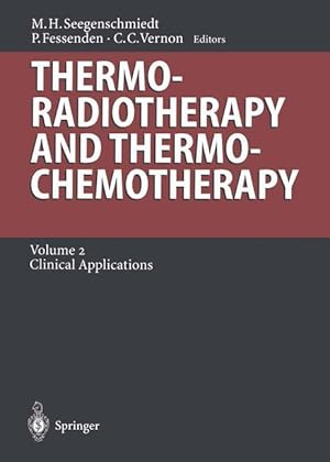 Seller image for Thermoradiotherapy and Thermochemotherapy for sale by moluna