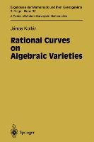 Seller image for Rational Curves on Algebraic Varieties for sale by moluna