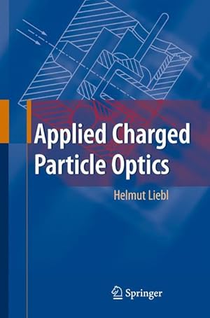 Seller image for Applied Charged Particle Optics for sale by moluna