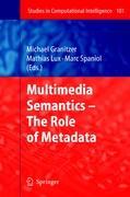 Bild des Verkufers fr Multimedia Semantics - The Role of Metadata zum Verkauf von moluna