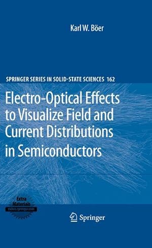 Seller image for Electro-Optical Effects to Visualize Field and Current Distributions in Semiconductors for sale by moluna