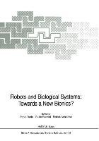 Seller image for Robots and Biological Systems: Towards a New Bionics? for sale by moluna