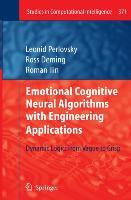 Seller image for Emotional Cognitive Neural Algorithms with Engineering Applications for sale by moluna