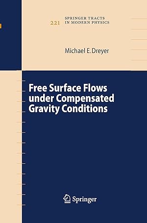 Imagen del vendedor de Free Surface Flows under Compensated Gravity Conditions a la venta por moluna