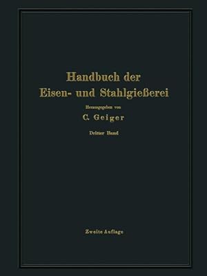 Image du vendeur pour Handbuch der Eisen- und Stahlgiesserei mis en vente par moluna