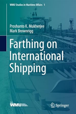 Bild des Verkufers fr Farthing on International Shipping zum Verkauf von moluna