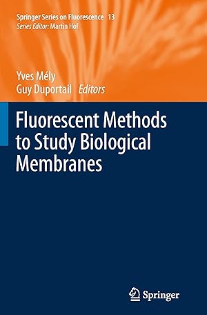 Seller image for Fluorescent Methods to Study Biological Membranes for sale by moluna